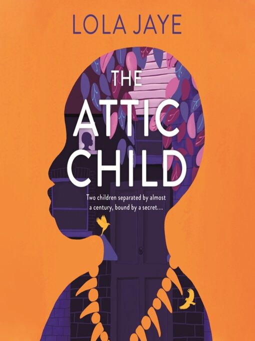 Title details for The Attic Child by Lola Jaye - Wait list